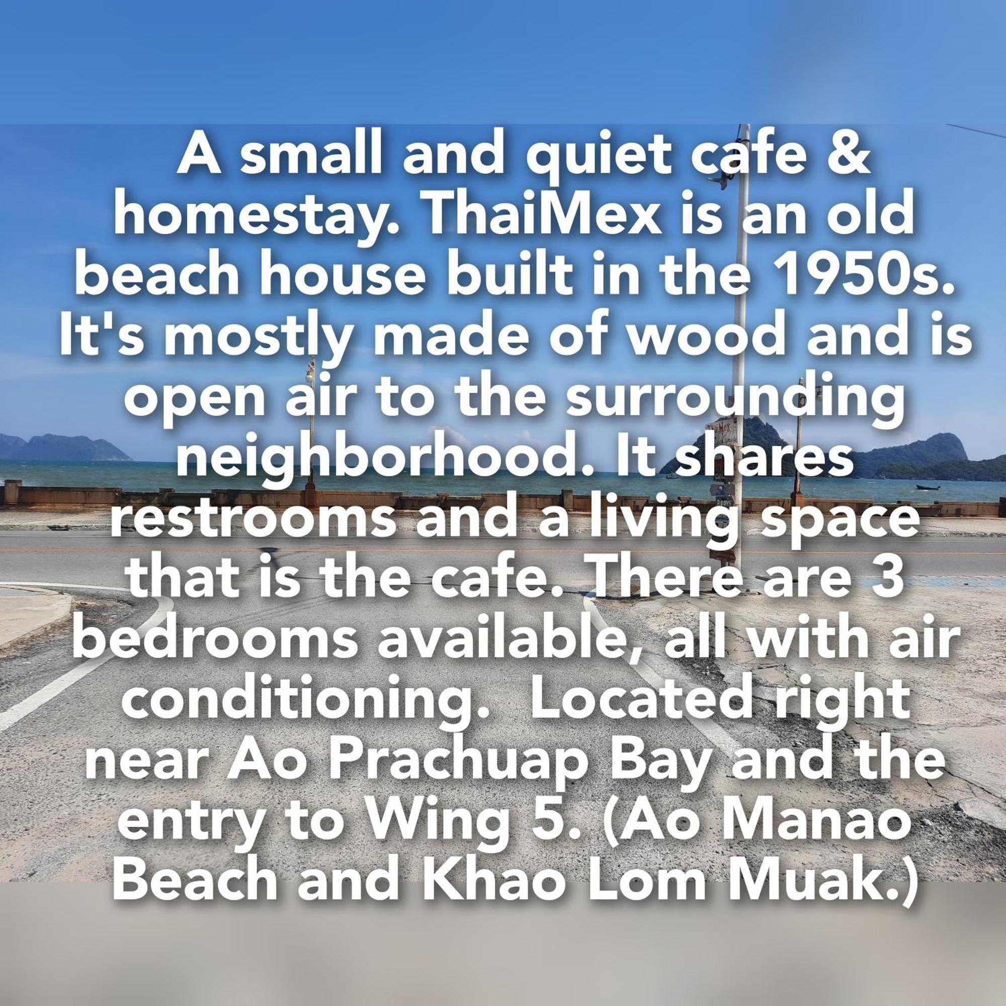 Thaimex Cafe & Homestay Backpackers- Adults Only Prachuap Khiri Khan Buitenkant foto